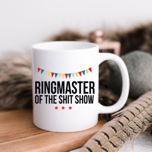 Ringmaster Of The S***show Mug